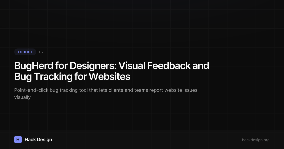BugHerd for Designers: Visual Feedback and Bug Tracking for Websites ...