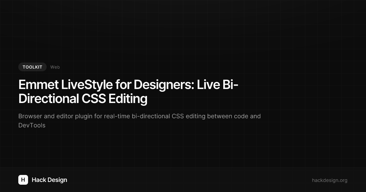 Emmet LiveStyle for Designers: Live Bi-Directional CSS Editing | Hack ...