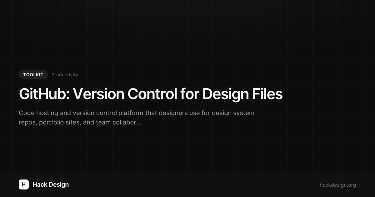 GitHub: Version Control for Design Files | Hack Design